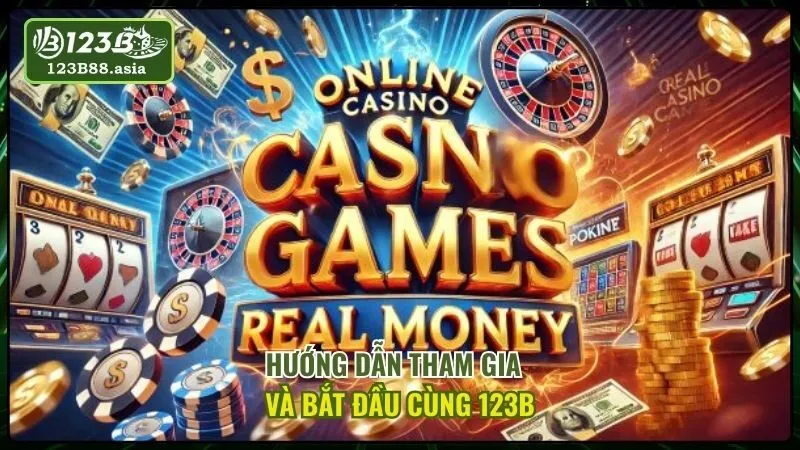 Hướng Dẫn Tham Gia Và Bắt Đầu Cùng 123B